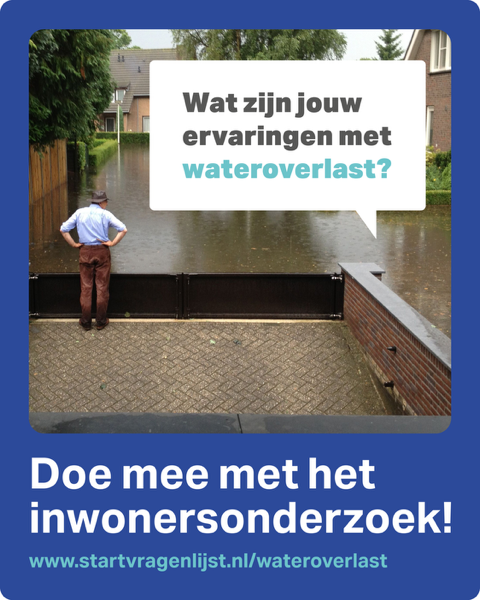 Oproep om mee te doen met het onderzoek van Waterveiligheid en Ruimte Limburg naar ervaringen van wateroverlast