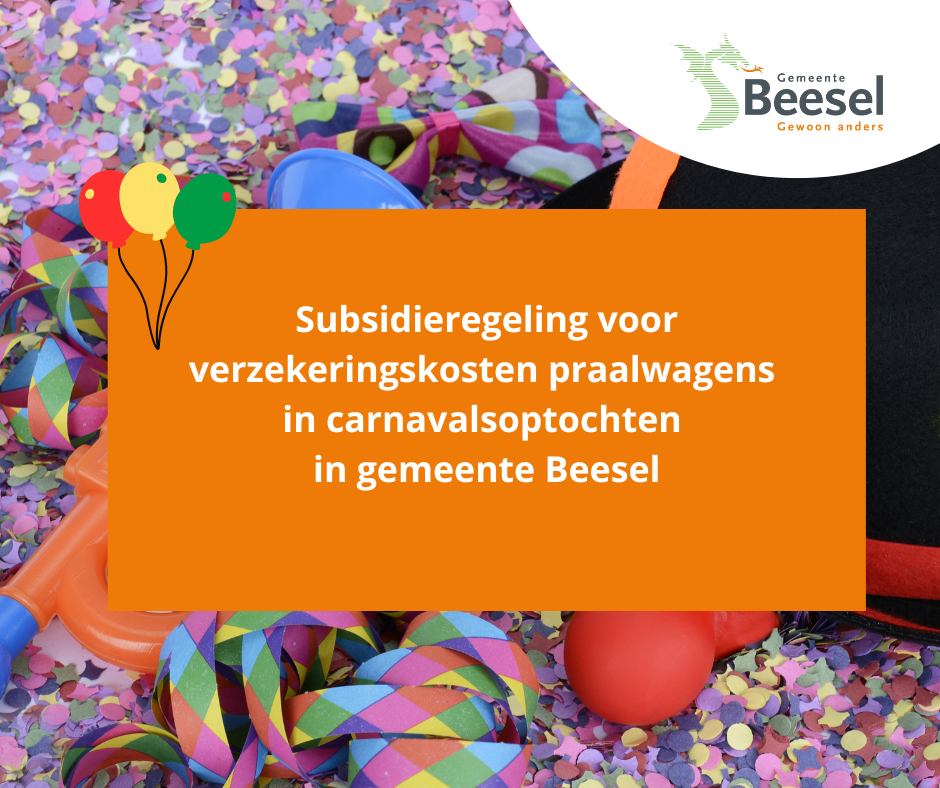Aankondiging van de subsidieregeling voor de verzekeringskosten voor praalwagens in carnavalsoptochten