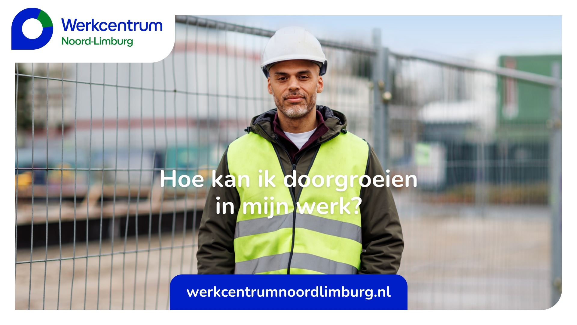 Voorbeeld van een vraag voor het Werkcentrum Noord-Limburg